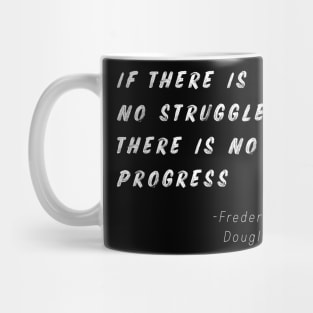 The Struggle Is Real Mug